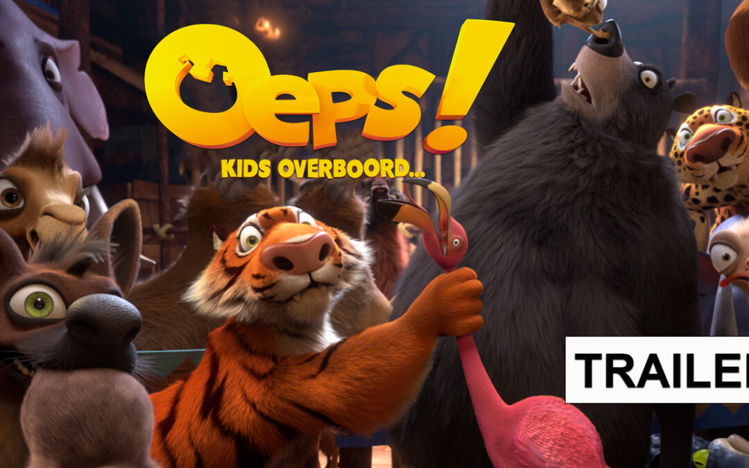 Officiële trailer OEPS! Kids overboord… nu online
