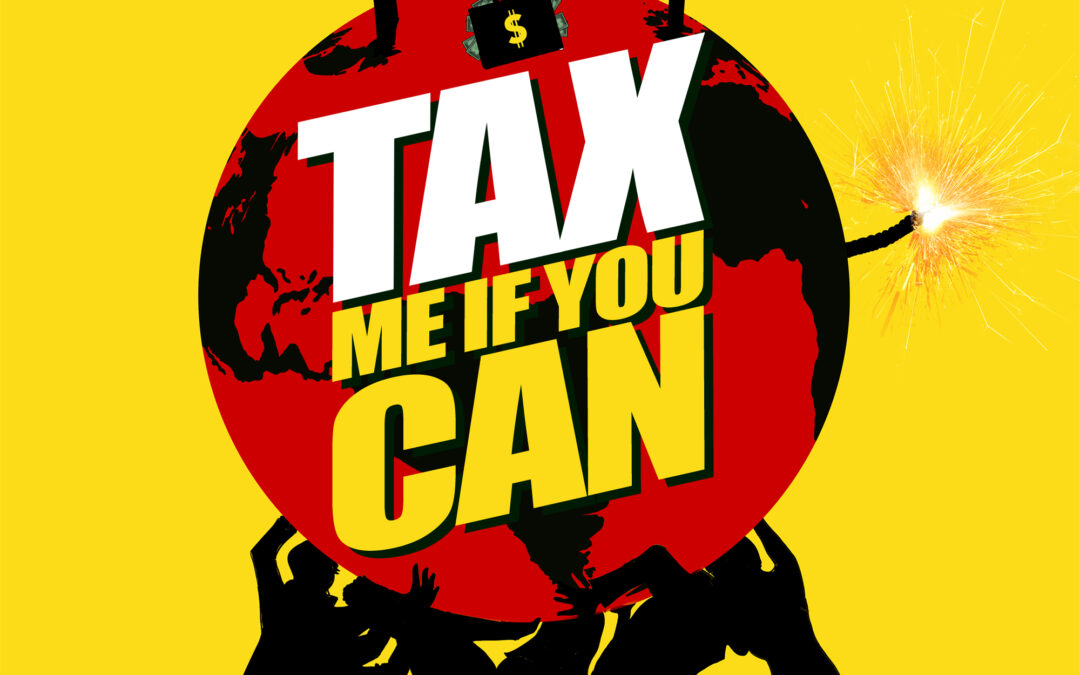 Tax me if you can